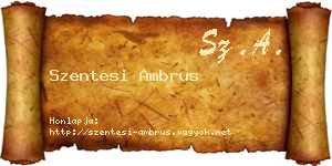Szentesi Ambrus névjegykártya